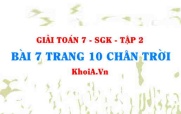 Bài 7 trang 10 Toán 7 Chân trời sáng tạo Tập 2